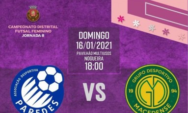 Futsal Feminino: caso positivo conhecido pouco antes do jogo levou a adiamento da partida AD Paredes x GDM