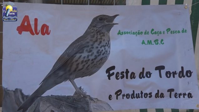 ONDA LIVRE TV – Festa do Tordo e dos Produtos da Terra termina com saldo positivo